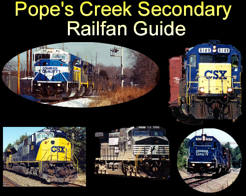 Welcome to the Pope's Creek Secondary Railfan Guide!